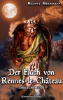 Cover: Der Fluch von Rennes-le-Château - TWENTYSIX