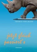 Cover: Jetzt gleich passiert's - Books on Demand