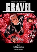 Cover: Gravel 2 - Die K&ouml;rperplantage - Dantes Verlag