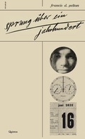 Cover: Sprung &uuml;ber ein Jahrhundert - Quintus-Verlag