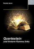 Cover: Quertextein und hinterm Komma links - Verlag neun9zig