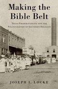 Cover: Making the Bible Belt - OUP eBook