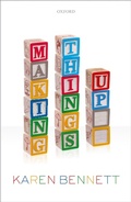 Cover: Making Things Up - OUP eBook