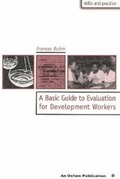 Cover: A Basic Guide to Evaluation for Development Workers - Oxfam Professional