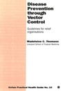 Cover: Disease Prevention Through Vector Control - Oxfam Professional