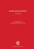 Cover: The Lesotho General Election, 25 May 2002 - Commonwealth Secretariat