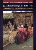 Cover: Gender Mainstreaming in the Health Sector - Commonwealth Secretariat