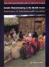 Enlarge image Cover: Gender Mainstreaming in the Health Sector - Commonwealth Secretariat