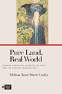 Cover: Pure Land, Real World - University of Hawaii Press