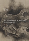 Cover: The Zoomorphic Imagination in Chinese Art and Culture - University of Hawaii Press