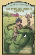 Cover: Sir Princess Petra's Mission - Diane Mae Robinson