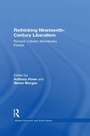 Cover: Rethinking Nineteenth-Century Liberalism - Routledge