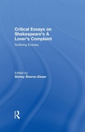 Cover: Critical Essays on Shakespeare's A Lover's Complaint - Routledge