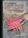 Cover: Building Sustainability with the Arts - Cambridge Scholars Publishing