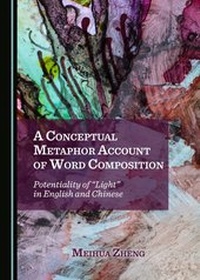 Abbildung von: A Conceptual Metaphor Account of Word Composition - Cambridge Scholars Publishing