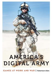 Enlarge image Cover: America's Digital Army - University of Nebraska Press