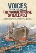 Cover: The Wooden Horse of Gallipoli - Frontline Books