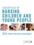 Cover: Essentials of Nursing Children and Young People - SAGE Publications Ltd