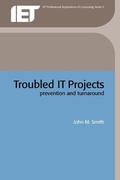 Cover: Troubled IT Projects - Institution of Engineering and Technology