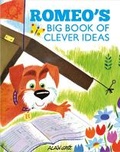 Cover: Romeo's Big Book of Clever Ideas - Button Books
