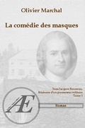 Cover: La com&eacute;die des masques - Editions Ex Aequo
