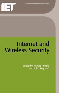Enlarge image Cover: Internet and Wireless Security - Institution of Engineering and Technology
