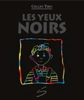 Cover: Les yeux noirs - Soulieres editeur