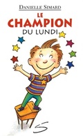 Cover: Le champion du lundi - Soulieres editeur