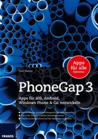 Abbildung von: PhoneGap 3 - FRANZIS GmbH