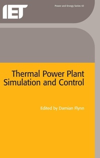 Enlarge image Cover: Thermal Power Plant Simulation and Control - Institution of Engineering and Technology