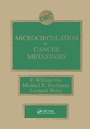 Cover: Microcirculation in Cancer Metastasis - CRC Press