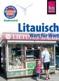Abbildung von: Litauisch - Wort für Wort - Reise Know-How Verlag Peter Rump GmbH