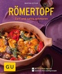 Cover: R&ouml;mertopf - Gr&auml;fe und Unzer