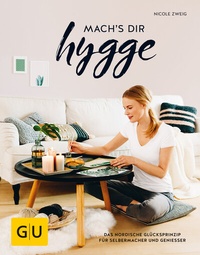 Abbildung von: mach's dir hygge - Gräfe und Unzer