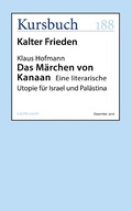 Cover: Das M&auml;rchen von Kanaan - Kursbuch Kulturstiftung gGmbH
