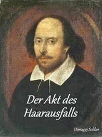 Abbildung von: Der Akt des Haarausfalls - Domagoj Soldan