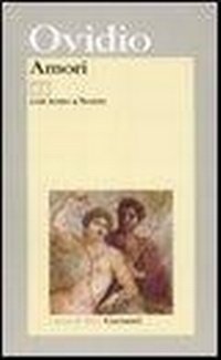 Abbildung von: Amori. Testo latino a fronte - I grandi libri;Garzanti