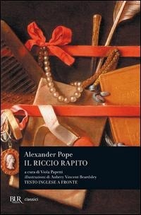 Abbildung von: Il riccio rapito - BUR Classici;Rizzoli