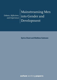 Enlarge image Cover: Mainstreaming Men into Gender and Development - Oxfam Professional