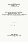 Cover: Inventaire des papiers conciliaires d'Emmanuel Lanne, O.S.B., moine du monastere de Chevetogne, membre du Secretariat pour l'Unite des Chretiens - Peeters Publishers