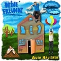 Cover: Deine Freunde: Ausm H&auml;uschen - Universal Music