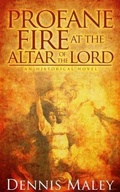 Cover: Profane Fire at the Altar of the Lord - Jublio
