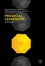 Cover: Prosocial Leadership - Palgrave MacMillan