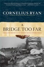 Cover: A Bridge Too Far - Simon + Schuster LLC