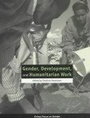 Cover: Gender, Development, and Humanitarian Work - Oxfam Professional
