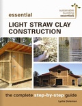 Cover: Essential Light Straw Clay Construction - New Society Publishers