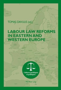 Abbildung von: Labour Law Reforms in Eastern and Western Europe - Peter Lang Verlag