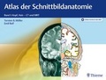 Cover: Atlas der Schnittbildanatomie - Thieme