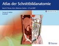 Cover: Atlas der Schnittbildanatomie - Thieme