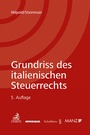 Bild: Grundriss des italienischen Steuerrechts - Manz